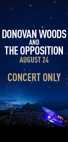 Donovan Woods and The Opposition - Concert Only