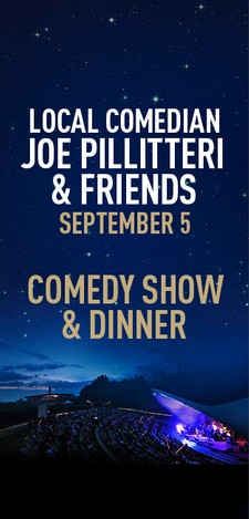 Local Comedian, Joe Pillitteri & Friends - Comedy Show & Dinner